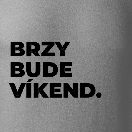 BRZY BUDE VÍKEND.
