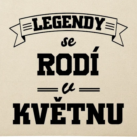 Legendy se rodí v květnu