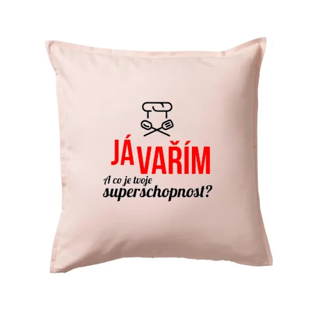 Já vařím - tvoje superschopnost? rovný nápis