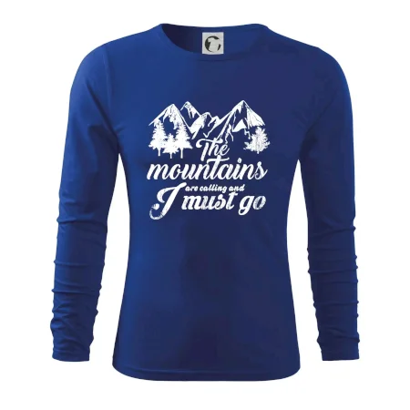 The mountains are calling and i must go