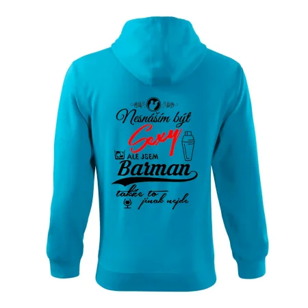 Nesnáším být sexy - nápis - barman / barmanka