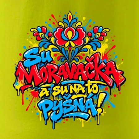 Streetart - Su Moravačka a su na to pyšná!