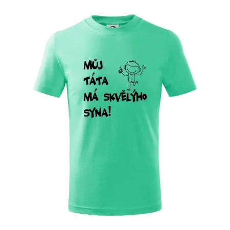 Můj táta má skvělýho syna