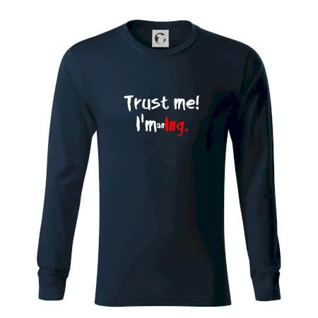 Trust me I´m an Ing. / Věř mi jsem Ing.