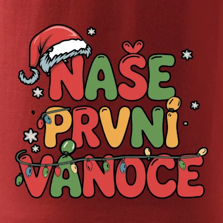 Naše první Vánoce