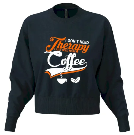 I don't need therapy coffee