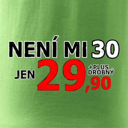 Není mi 30