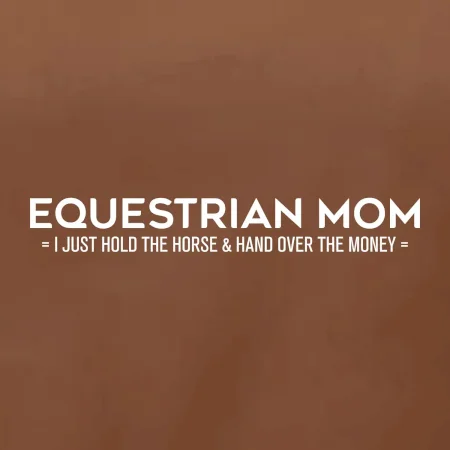 Equestrian mom