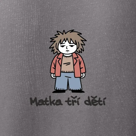 Unavená matka tří dětí