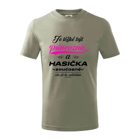 Je těžké být princezna - Hasička