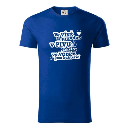 Ve víně je pravda, v pivu síla, ve vodě bakterie