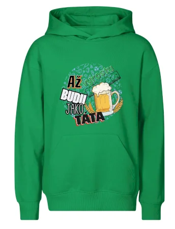 Až vyrostu budu jako táta - pivo
