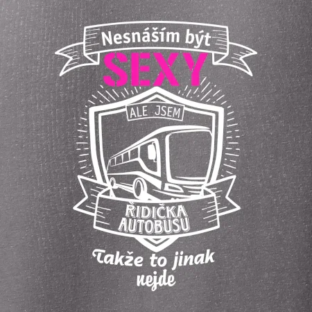 Nesnáším být sexy - Řidička autobusu