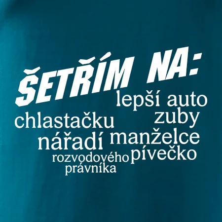Nápis šetřím na