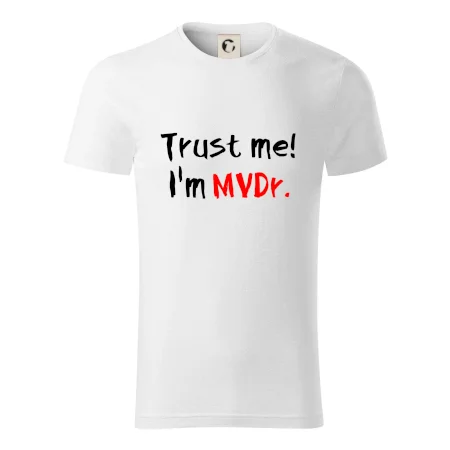 Trust me I´m  MVDr. / Věř mi jsem MVDr.