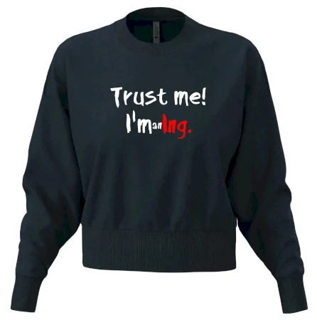 Trust me I´m an Ing. / Věř mi jsem Ing.