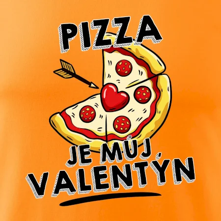 Pizza je můj Valentýn
