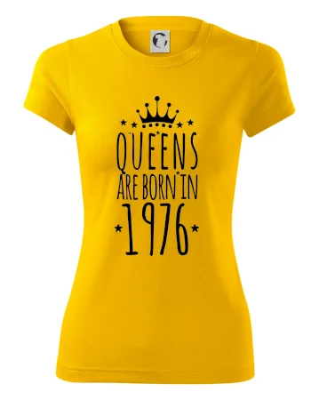 Queens are born in 1976