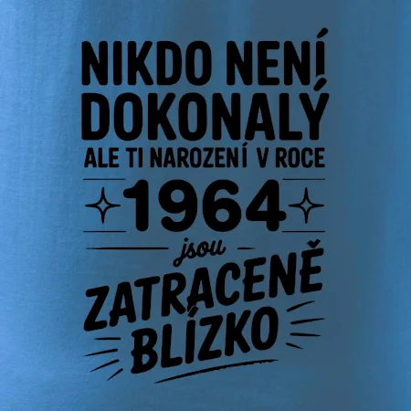 Nikdo není dokonalý ale ti narození v roce 1964 jsou zatraceně blízko
