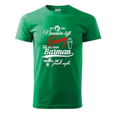 Nesnáším být sexy - nápis - barman / barmanka