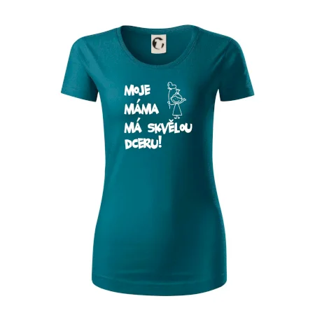 Moje máma má skvělou dceru