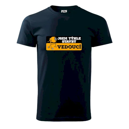 Jsem týhle stavby vedoucí