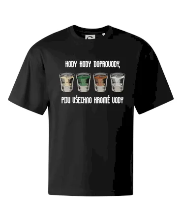 Hody hody doprovody, piju všechno kromě vody