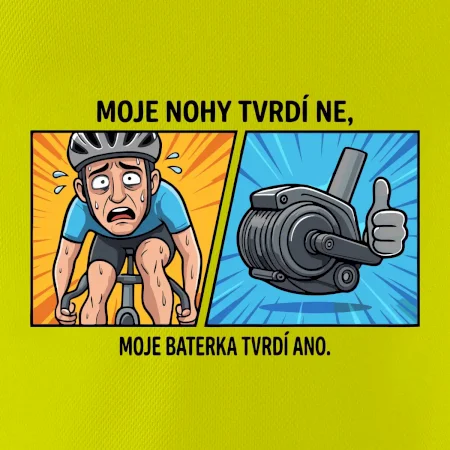 Moje nohy tvrdí NE, moje baterka tvrdí ANO