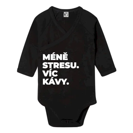 MÉNĚ STRESU.VÍC KÁVY.