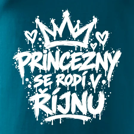 Urban Streetwear - Princezny se rodí v říjnu