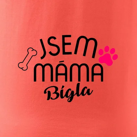Jsem máma Bígla