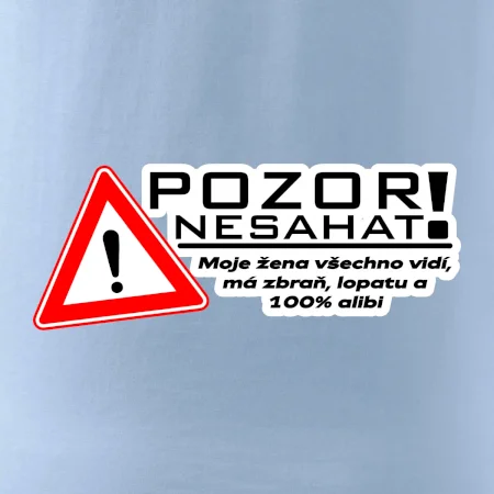 Pozor nesahat - moje žena