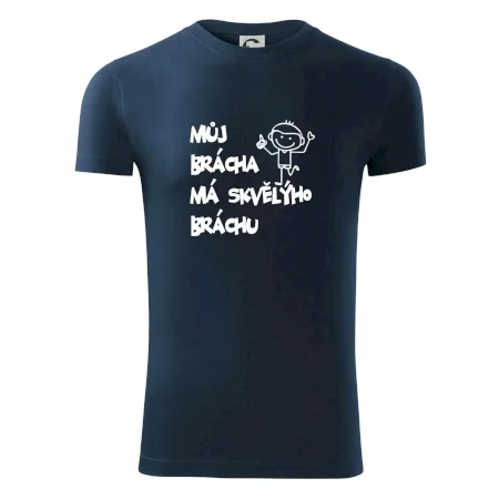 Můj brácha má skvělýho bráchu