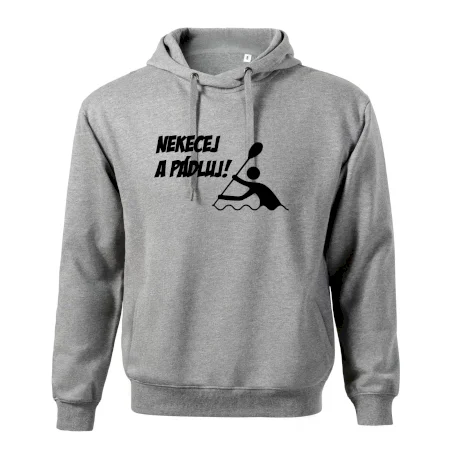 Nekecej a pádluj