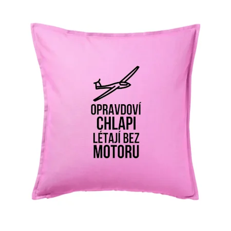 Opravdovi chlapi létají bez motoru