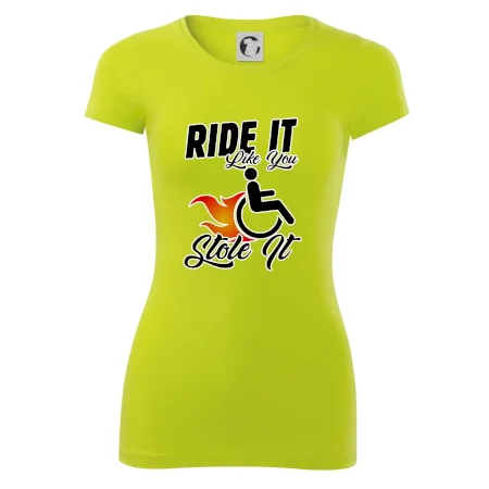 Ride it Like You Stole it