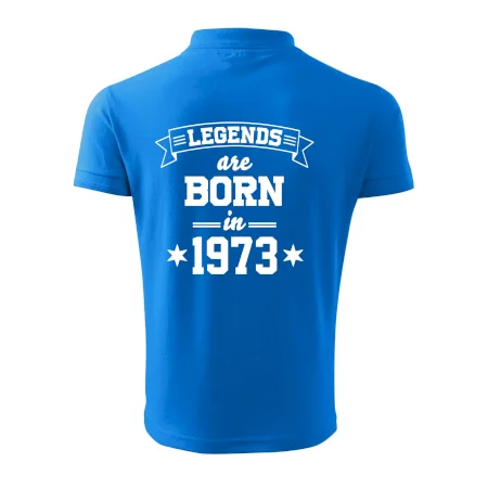 Legends are born in 1973