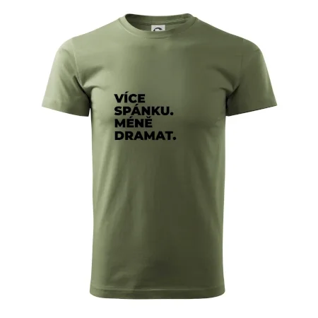 VÍCES PÁNKU. MÉNĚ DRAMAT.