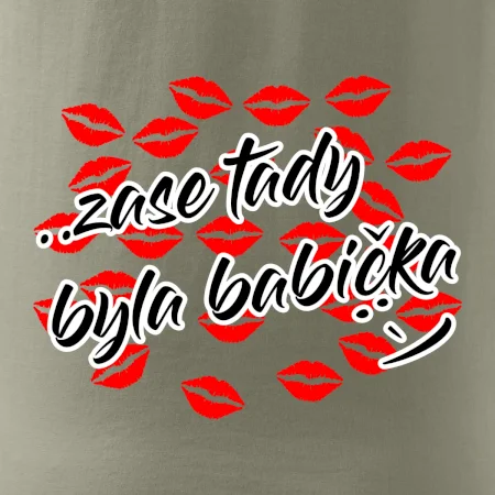Pusinky  Zase tady byla babička