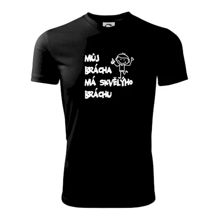 Můj brácha má skvělýho bráchu