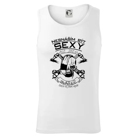 Nesnáším být sexy - svářeč