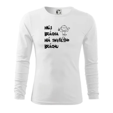 Můj brácha má skvělýho bráchu