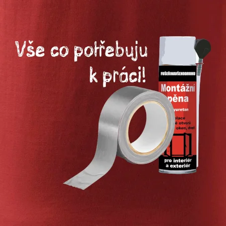 Pěna  a páska - vše co potřebuji k práci