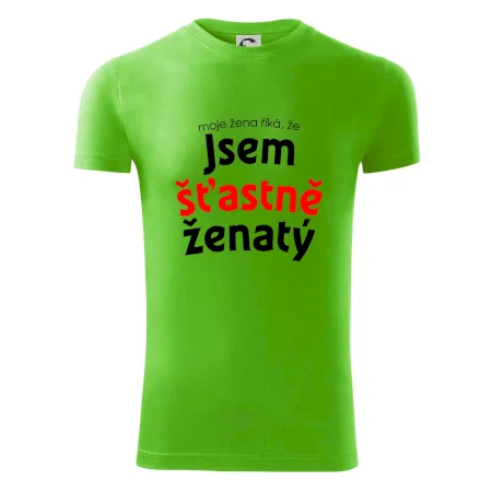 Moje žena říká, že jsem šťastně ženatý