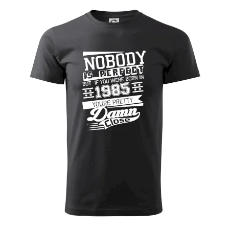 Nobody is perfect - 1985