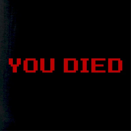 You Died