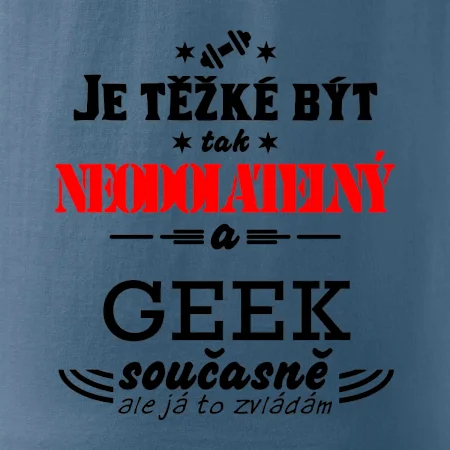 Je těžké být neodolatelný geek