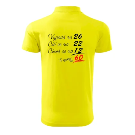 Vypadá, cítí se, chová se - 60 let