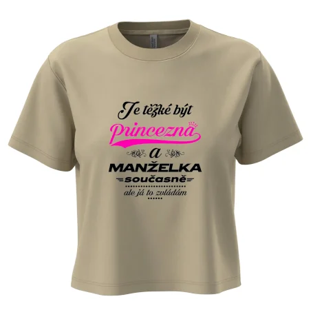 Je těžké být princezna - manželka