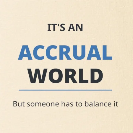 Its an accrual world